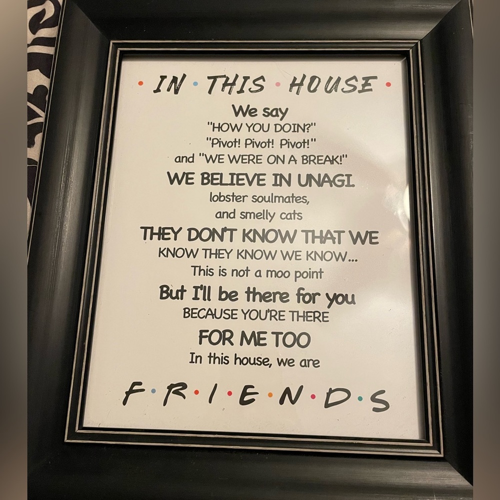Friends “In this house” framed art